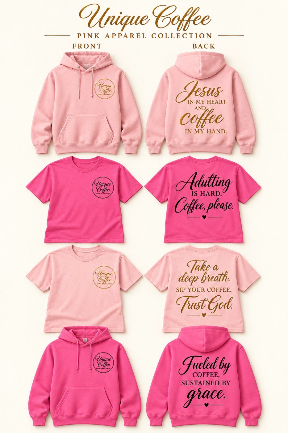 Unique Coffee pink hoodie and T-shirt design concepts with gold coffee and faith quotes